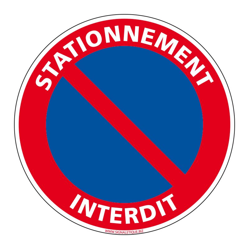 Signalisation de parking / stationnement - Interdiction de stationner sauf  … (Personnalisable avec votre Immatriculation)